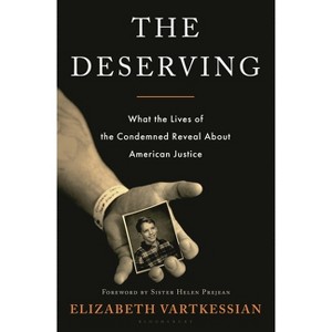 The Deserving - by  Elizabeth Vartkessian (Hardcover) - 1 of 1