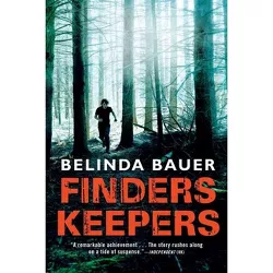 Finders Keepers - by  Belinda Bauer (Paperback)