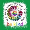 Adult Design By Humans You Can Be Anything, Be Kind Flower Pride By Avocato T-Shirt - 2 of 2