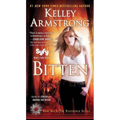 Bitten - (Otherworld) by  Kelley Armstrong (Paperback)