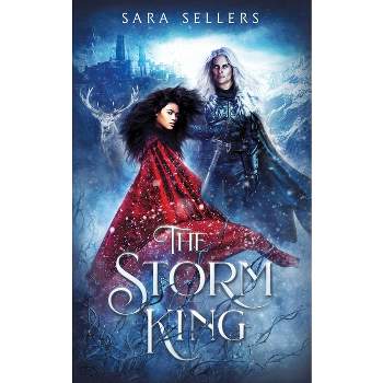 The Storm King - by  Sara Sellers (Paperback)