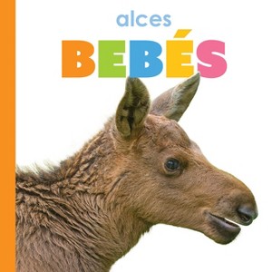 Alces Bebés - by  Kim Thompson (Paperback) - 1 of 1