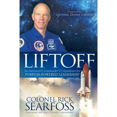 Liftoff - by  Rick Searfoss (Paperback)