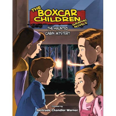 The Haunted Cabin Mystery Graphic Novel - (Boxcar Children Graphic Novels) (Paperback)