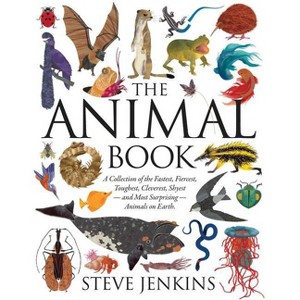 The Animal Book - by  Steve Jenkins (Hardcover) - 1 of 1