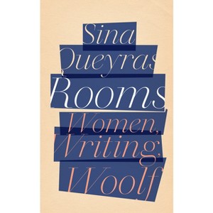 Rooms - by  Sina Queyras (Paperback) - 1 of 1
