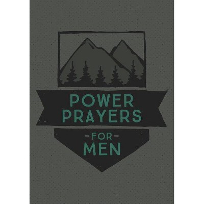 Power Prayers for Men - by  John Hudson Tiner (Paperback)
