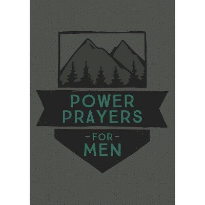 Power Prayers for Men - by  John Hudson Tiner (Paperback)