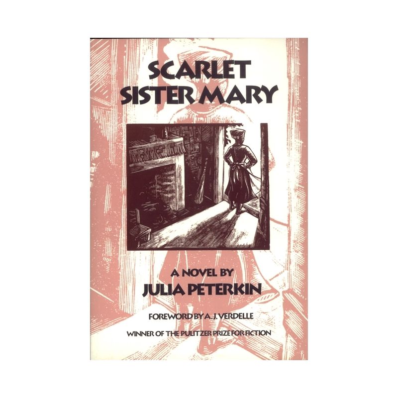 Scarlet Sister Mary - (Brown Thrasher Books) by  Julia Peterkin (Paperback), 1 of 2