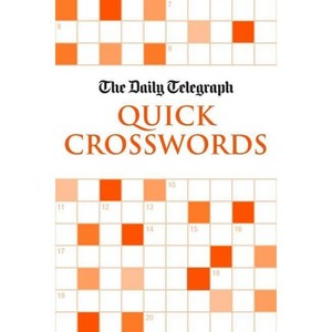 Daily Telegraph Quick Crossword Book 34 - by  Telegraph Group Limited (Paperback) - 1 of 1