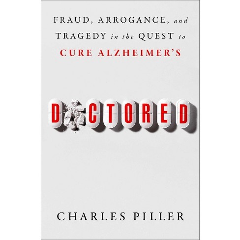 Doctored - by  Charles Piller (Hardcover) - image 1 of 1