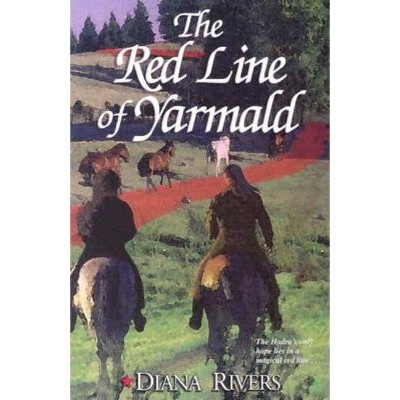 Red Line of Yarmald - (Hadra) by  Diana Rivers (Paperback)