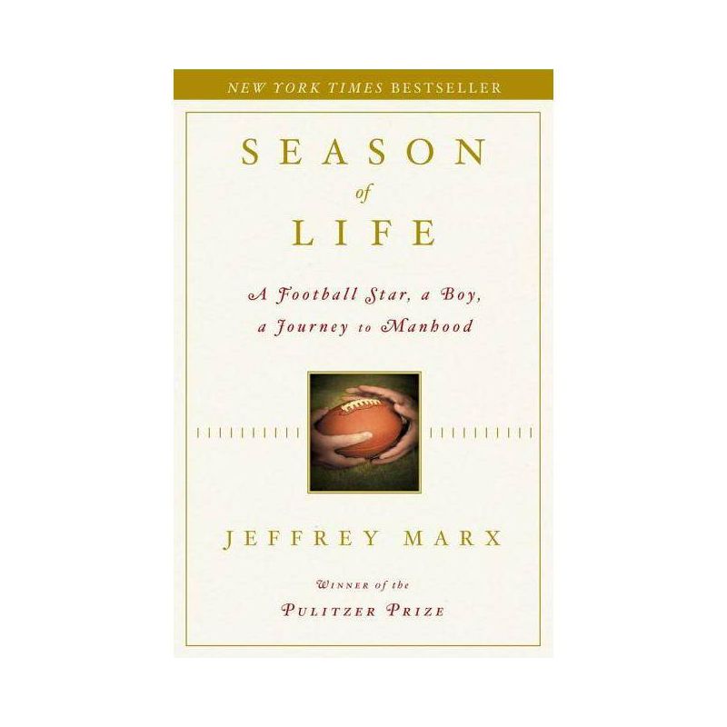 Season of Life - by  Jeffrey Marx (Hardcover), 1 of 2