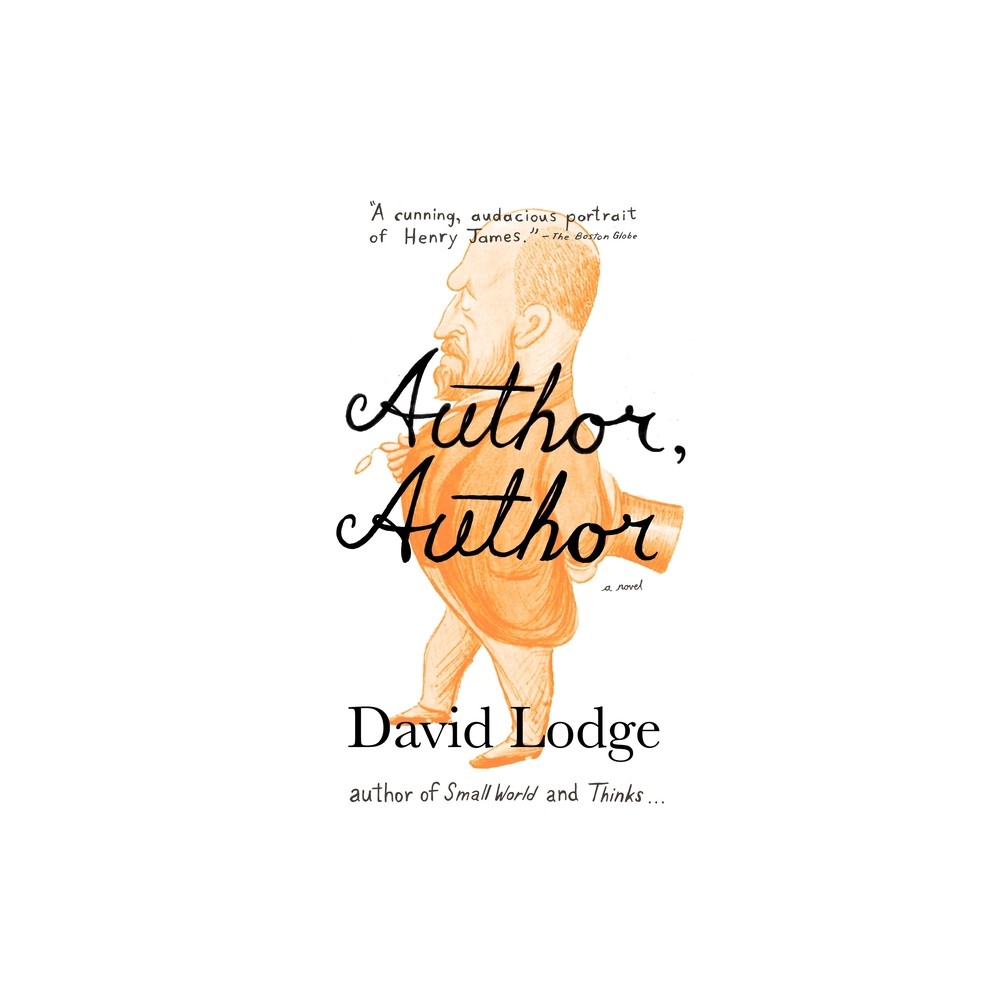 Author, Author - by David Lodge (Paperback)