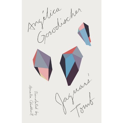 Jaguars' Tomb - by  Angélica Gorodischer (Paperback)