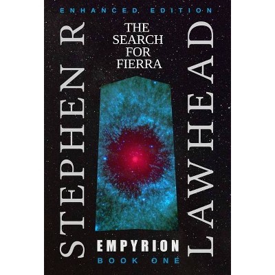 Empyrion I - by  Stephen R Lawhead (Hardcover)