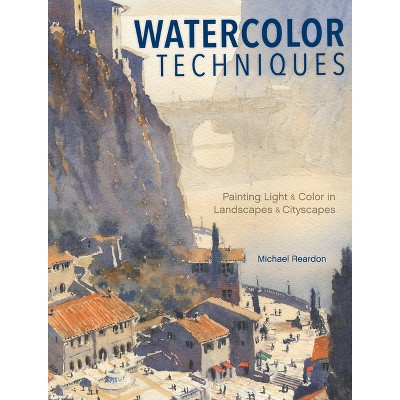 Watercolor Techniques For Artists And Illustrators - By Dk (hardcover) :  Target