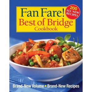 Fan Fare! Best of Bridge Cookbook - by  Sally Vaughan-Johnston (Spiral Bound) - 1 of 1