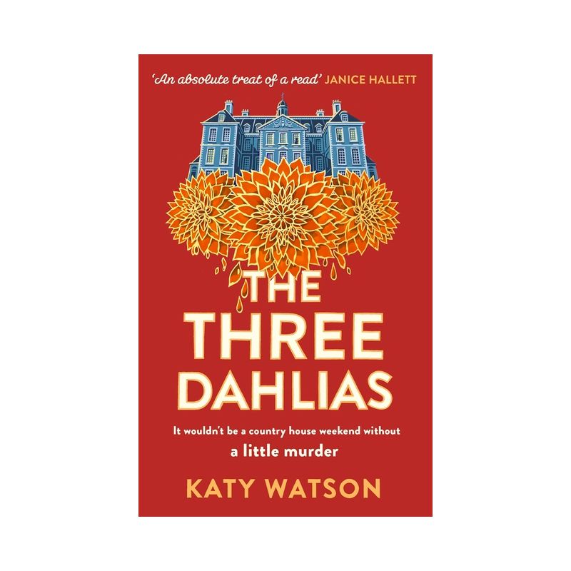 The Three Dahlias - by  Katy Watson (Paperback), 1 of 2