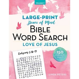 Peace of Mind Bible Word Search Love of Jesus - by  Linda Peters (Paperback) - 1 of 1