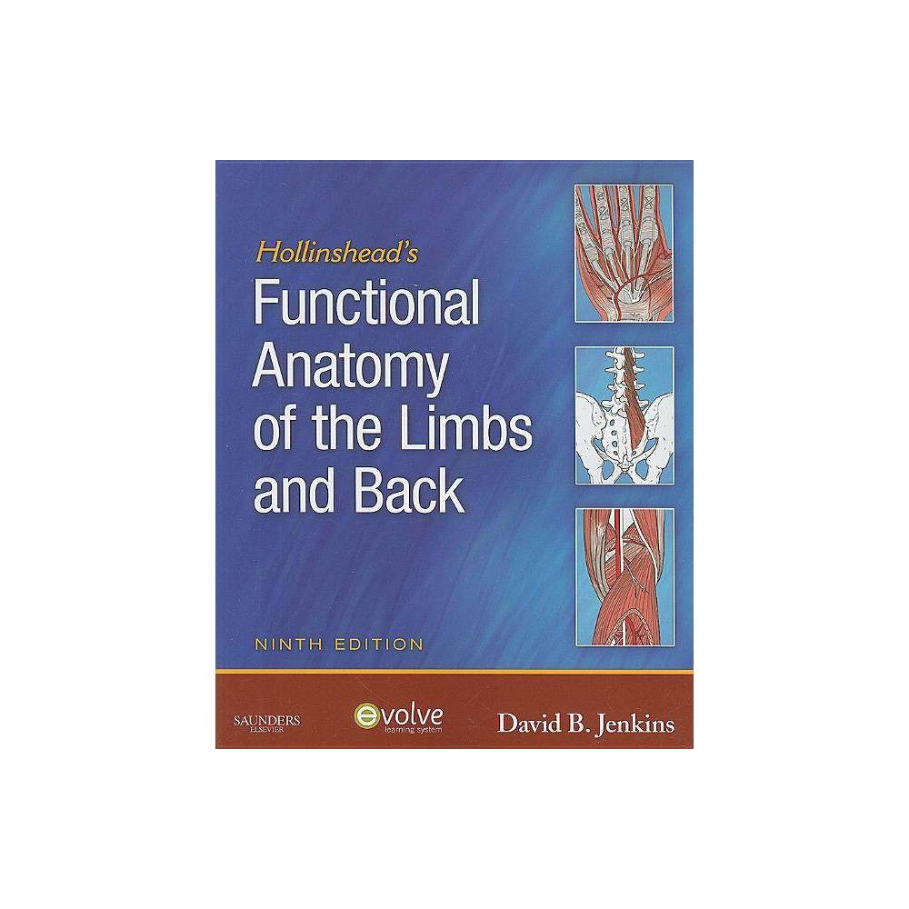 ISBN 9781416049807 product image for Hollinshead's Functional Anatomy of the Limbs and Back - 9 Edition by David B Je | upcitemdb.com