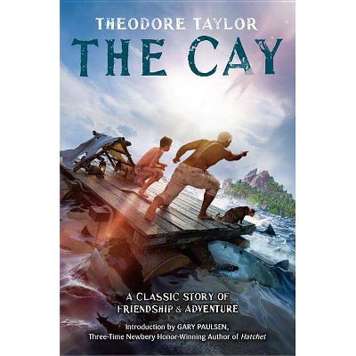 The Cay - (Laurel-Leaf Books) by  Theodore Taylor (Paperback)