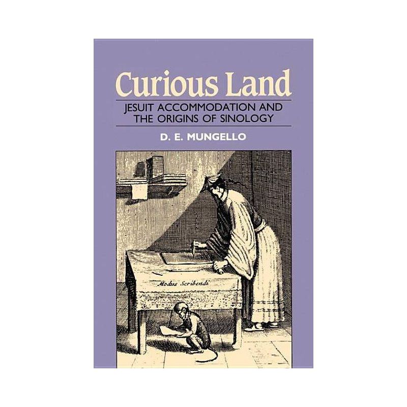 Curious Land - by D E Mungello, 1 of 2