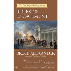 Rules of Engagement - (Sir John Fielding) by  Bruce Alexander (Paperback) - 1 of 1