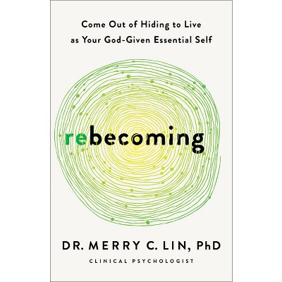 Rebecoming - by  Lin (Paperback)