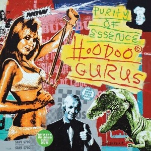 Hoodoo Gurus - Purity Of Essence (Vinyl) - 1 of 1