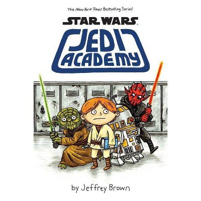 Star Wars Jedi Academy -  (Star Wars Jedi Academy) by Jeffrey Brown (Paperback)
