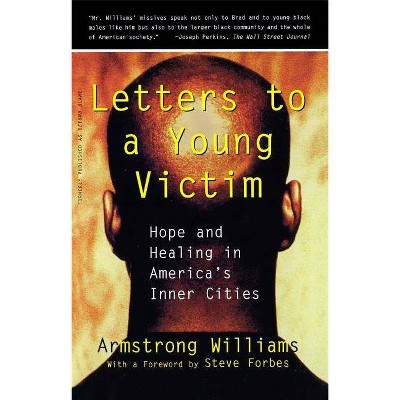 Letters to a Young Victim - by  Armstrong Williams (Paperback)