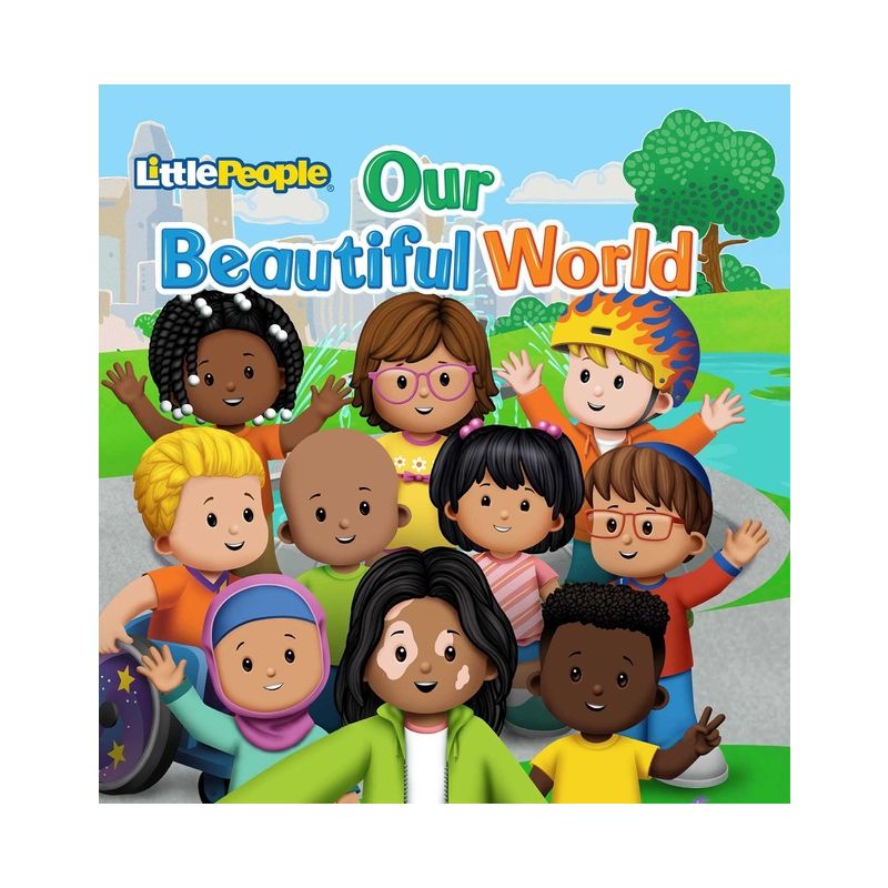 Fisher-Price Little People: Our Beautiful World - (Little People Shape Books) by  Vera Ahiyya & Mattel (Board Book), 1 of 2