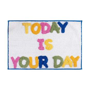'Today Is Your Day' Bath Rug - Allure Home Creations