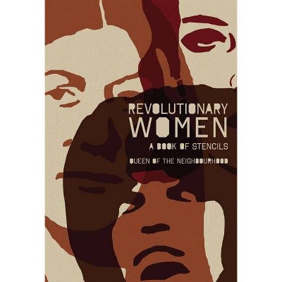  Revolutionary Women - (Paperback) 