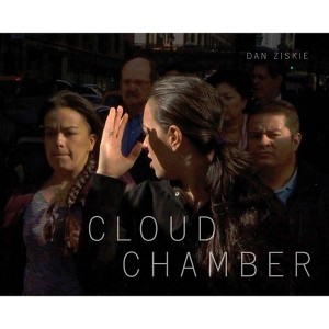 Dan Ziskie: Cloud Chamber - (Hardcover) - 1 of 1