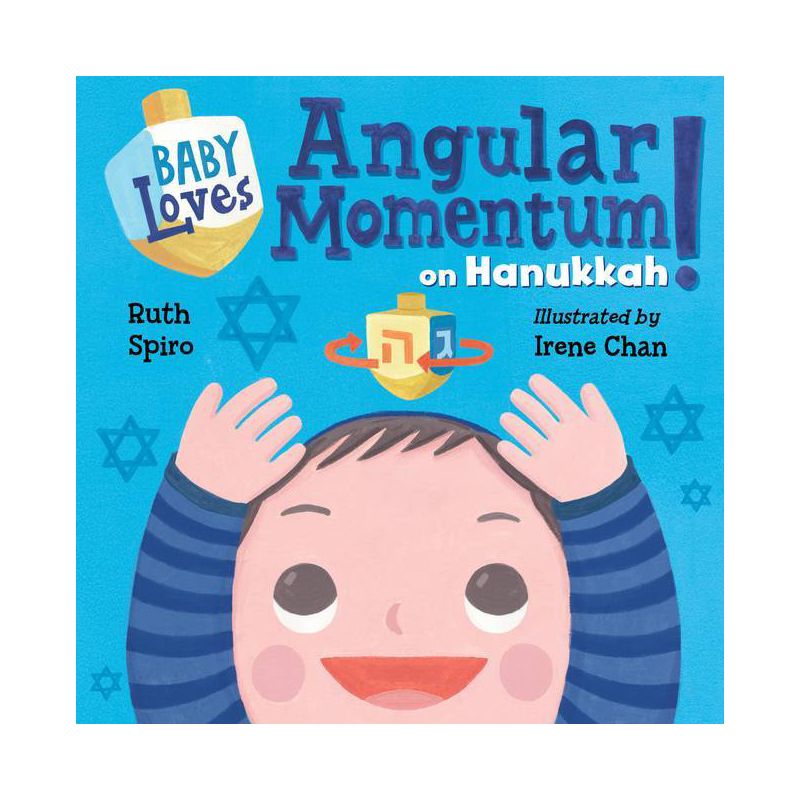 Baby Loves Angular Momentum on Hanukkah! - (Baby Loves Science) by  Ruth Spiro (Board Book), 1 of 2