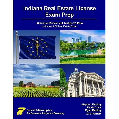 Indiana Real Estate License Exam Prep - by  David Cusic & Ryan Mettling & Jane Somers (Paperback)