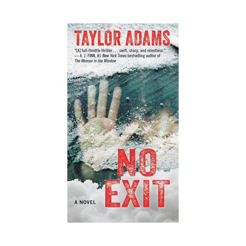 No Exit - by Taylor Adams (Paperback), 1 of 2