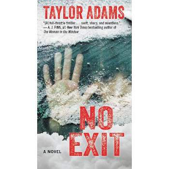 No Exit - by Taylor Adams (Paperback)