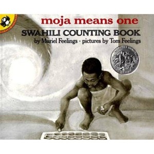 Moja Means One - (Picture Puffin Books) by  Muriel Feelings (Paperback) - 1 of 1