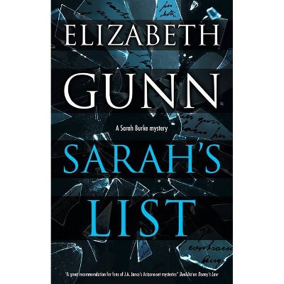 Sarah's List - (Sarah Burke Mystery) by  Elizabeth Gunn (Paperback)