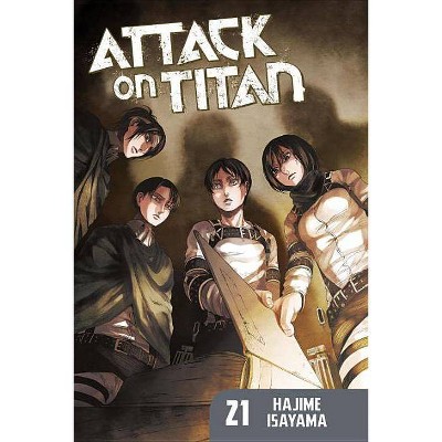 Attack on Titan 21 - by  Hajime Isayama (Paperback)