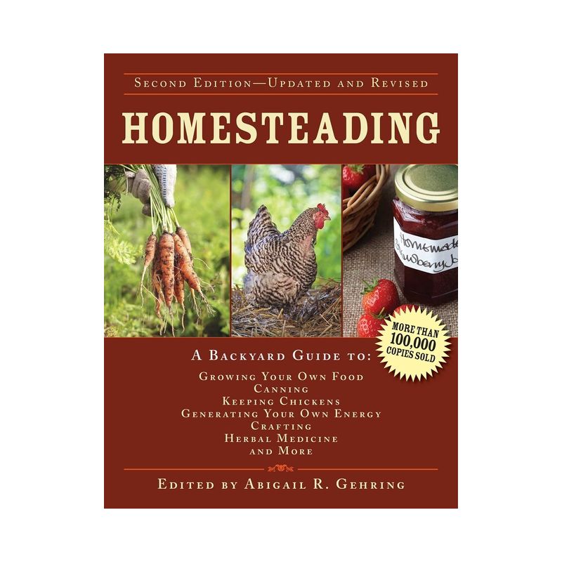 Homesteading - (Back to Basics Guides) 2nd Edition by  Abigail Gehring (Hardcover), 1 of 2
