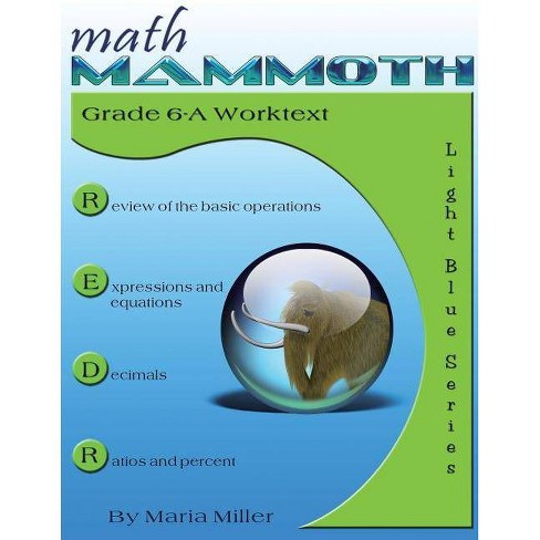 Math Mammoth Grade 6 A Worktext By Maria Miller Paperback Target