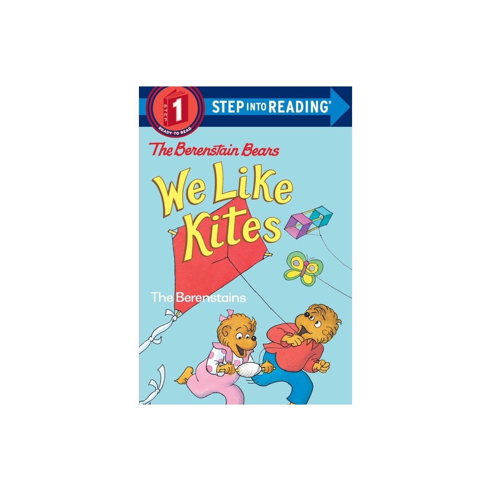 Berenstain Bears: We Like Kites - (Step Into Reading) by Stan Berenstain & Jan Berenstain (Paperback)