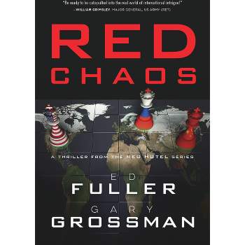 Red Chaos - (The Red Hotel) by Gary Grossman & Edwin D Fuller
