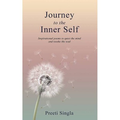 Journey to the Inner Self - Large Print by  Preeti Singla (Paperback)