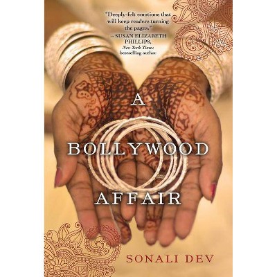 A Bollywood Affair - by  Sonali Dev (Paperback)