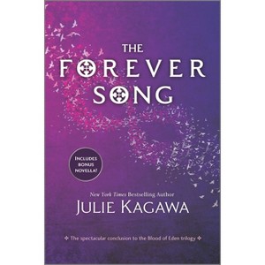 The Forever Song - (Blood of Eden) by  Julie Kagawa (Paperback) - 1 of 1